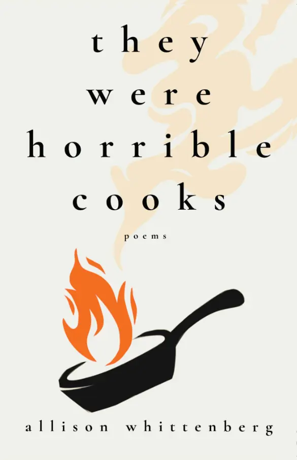 they were horrible cooks book